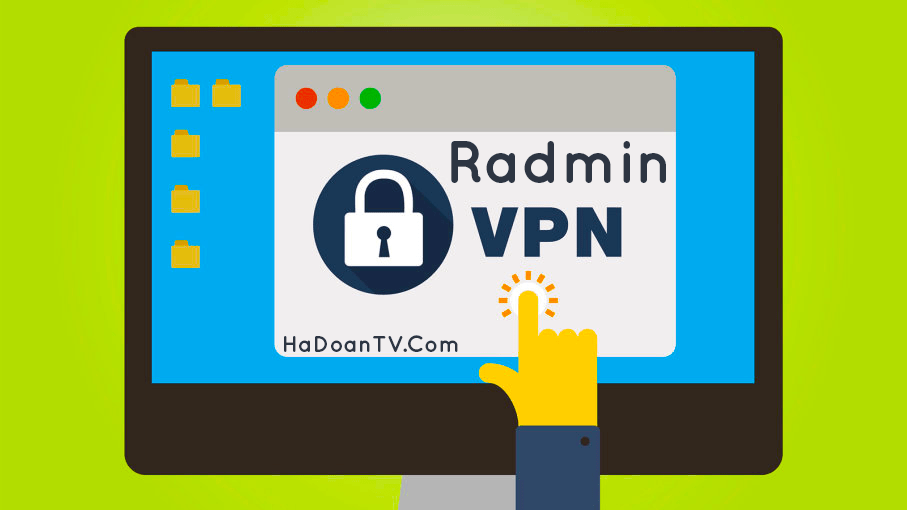 Radmin VPN - HaDoanTV