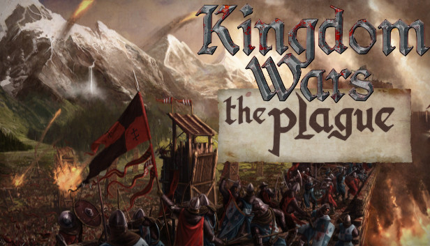 Kingdom Wars: The Plague - HaDoanTV