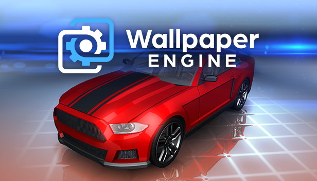 Wallpaper Engine trên Steam
